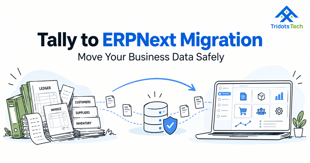 Tally to ERPNext Migration: How to Do It Without Data Loss - Cover Image